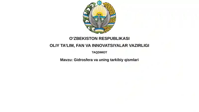 Gidrosfera va uning tarkibiy qismlari
