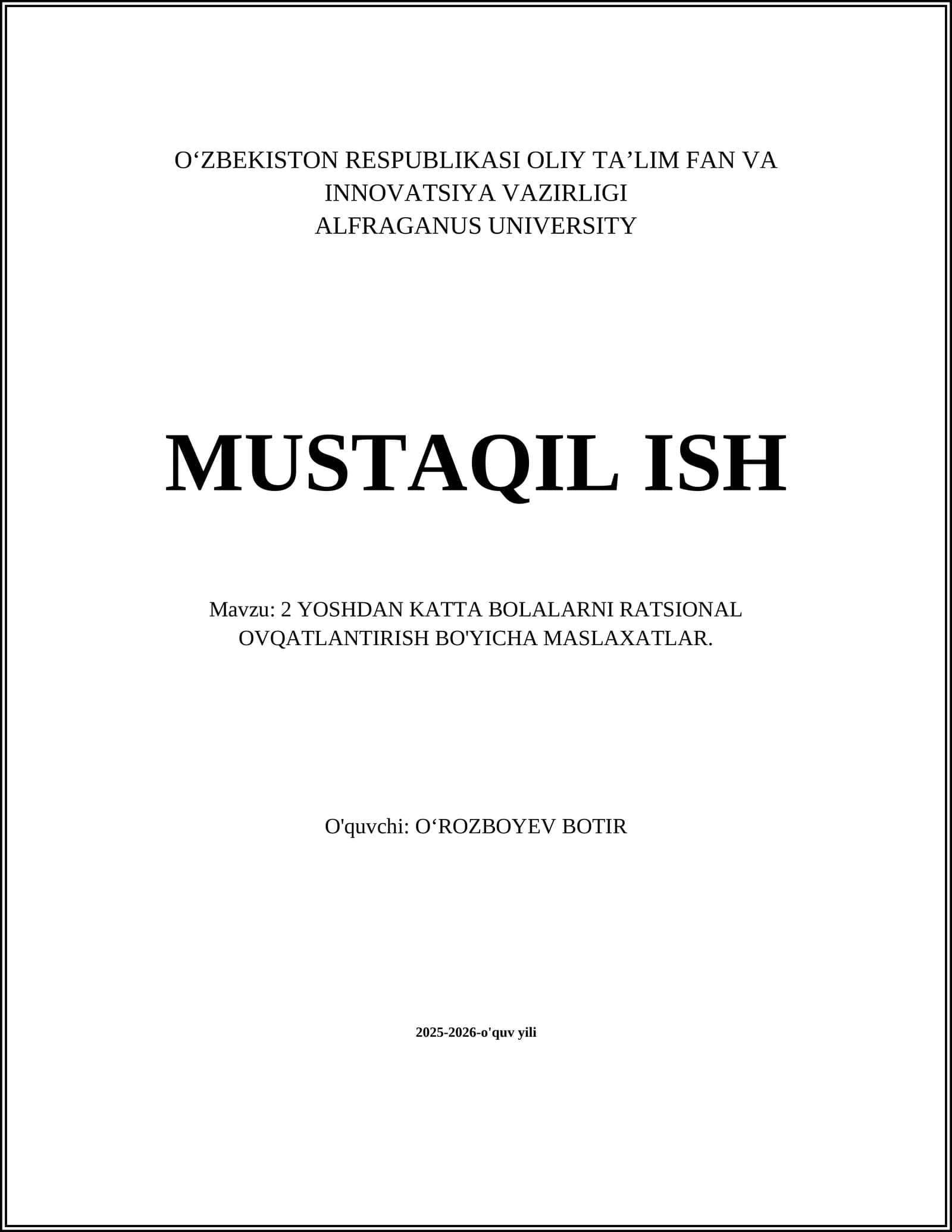 2 YOSHDAN KATTA BOLALARNI RATSIONAL OVQATLANTIRISH BO'YICHA MASLAXATLAR