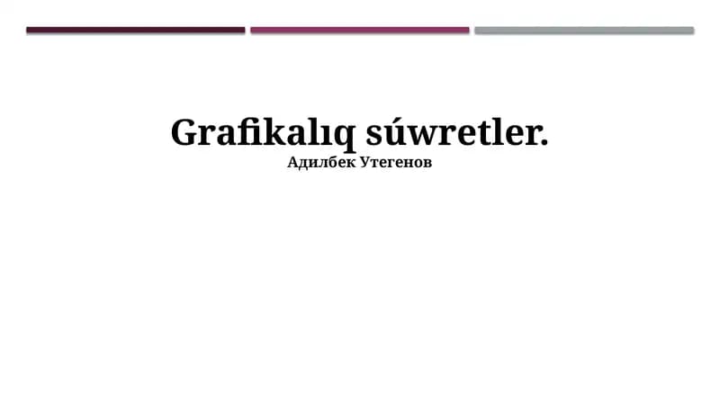 Grafikalıq súwretler