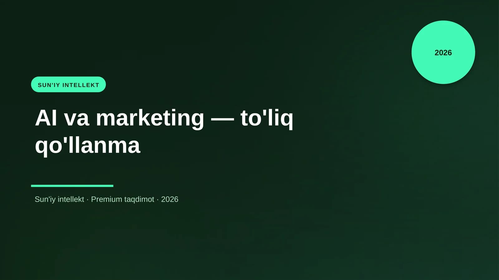 AI va marketing — to'liq qo'llanma