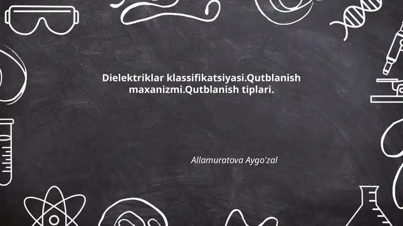 Dielektriklar klassifikatsiyasi