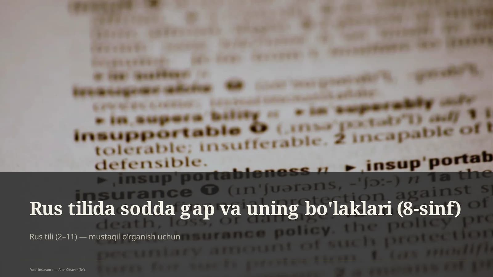 Rus tilida sodda gap va uning bo'laklari (8-sinf)