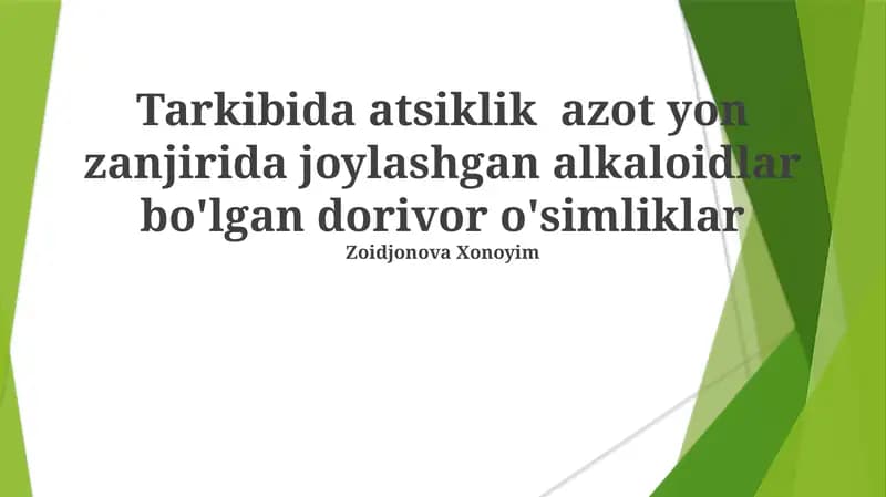 Dori-darmon o'simliklari va ularning alkaloid tarkibi