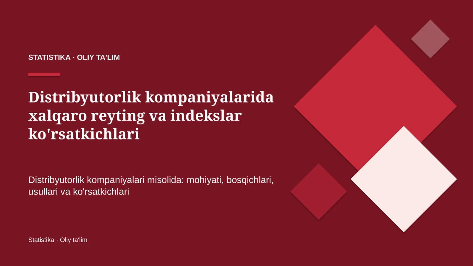 Distribyutorlik kompaniyalarida xalqaro reyting va indekslar ko'rsatkichlari