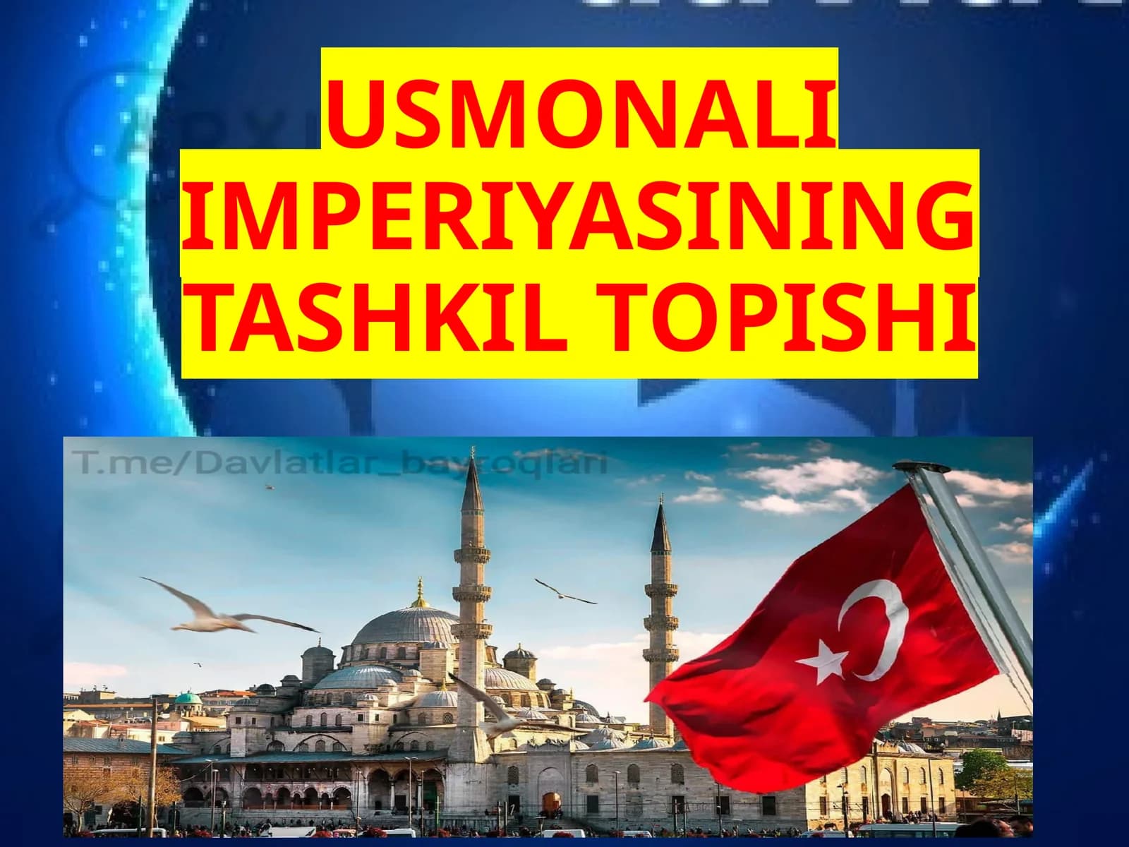 USMONALI IMPERIYASINING TASHKIL TOPISHI