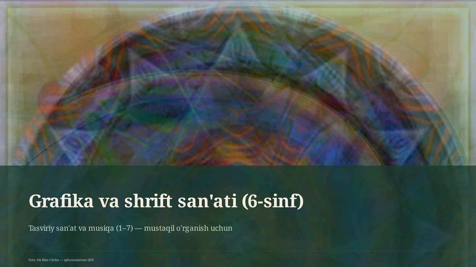 Grafika va shrift san'ati (6-sinf)