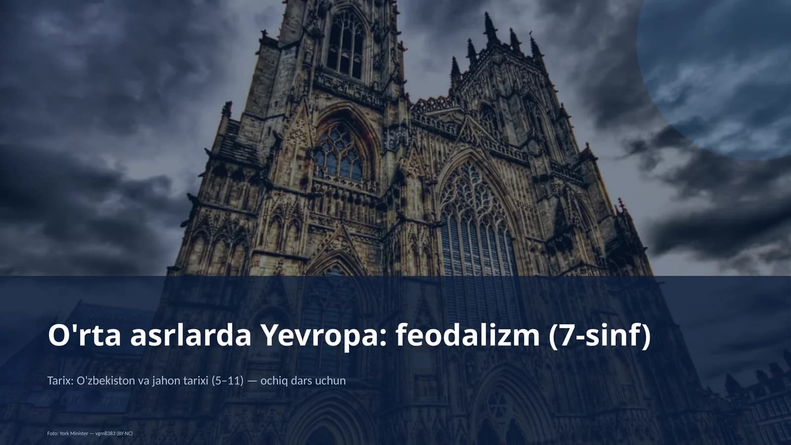O'rta asrlarda Yevropa: feodalizm (7-sinf)
