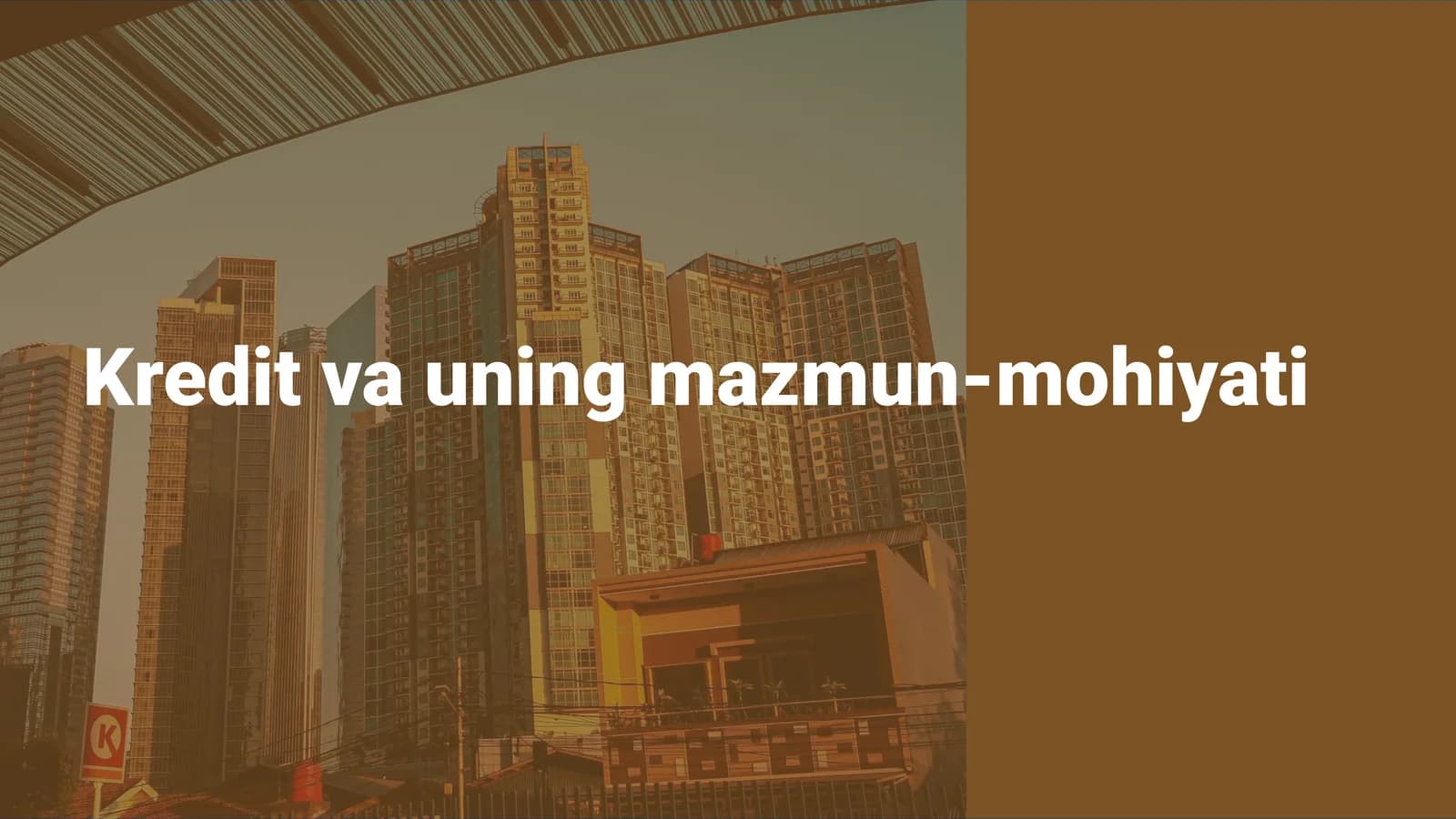 Kredit va uning mazmun-mohiyati