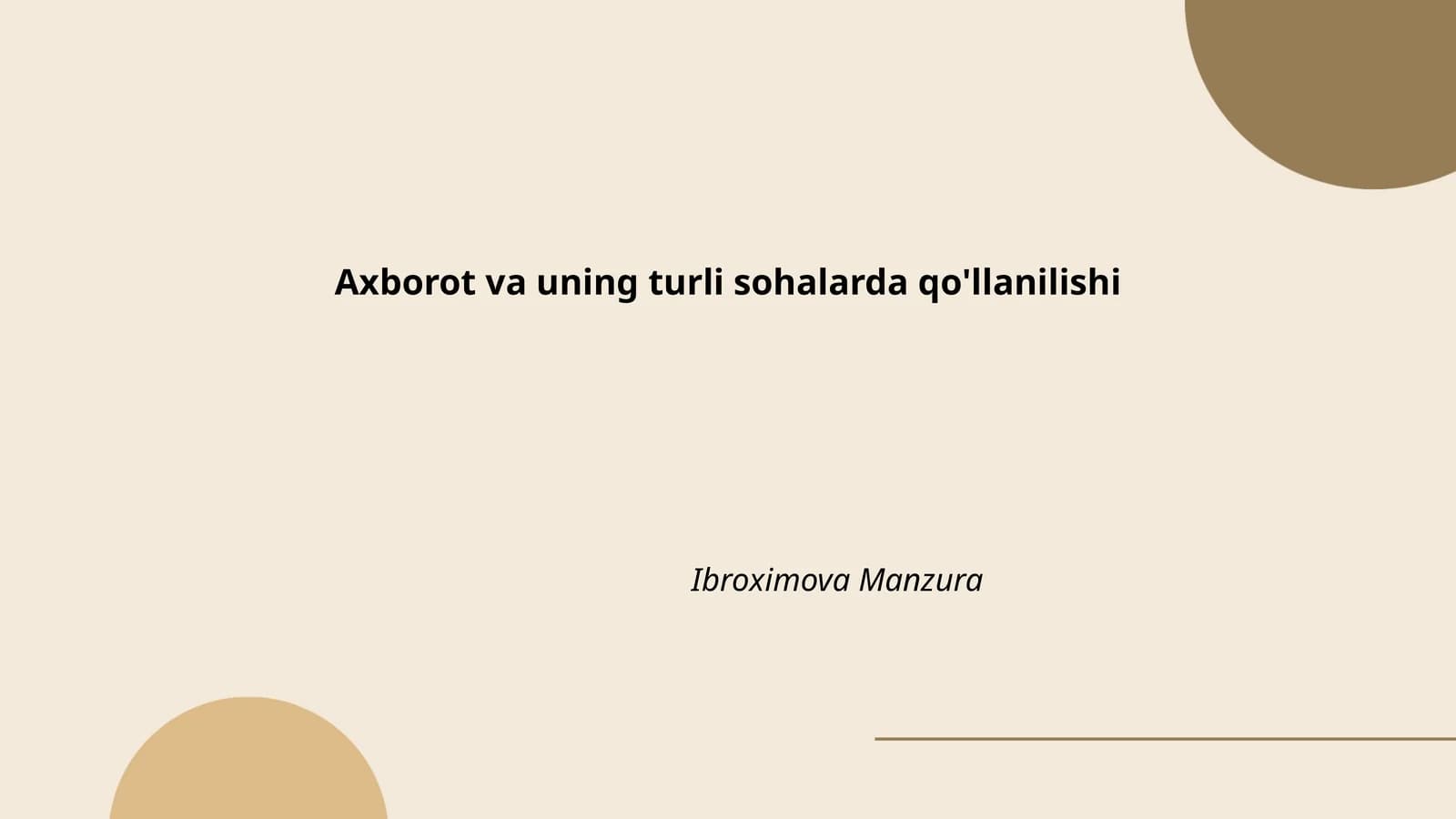 Axborot va uning turli sohalarda qo'llanilishi