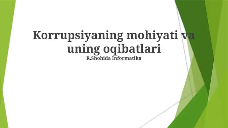Korrupsiyaning mohiyati va uning oqibatlari