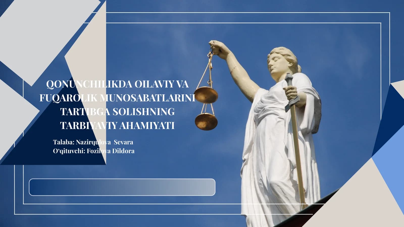 Qonunchilikda oilaviy va fuqarolik munosabatlarni tartibga solishning tarbiyaviy ahamiyati