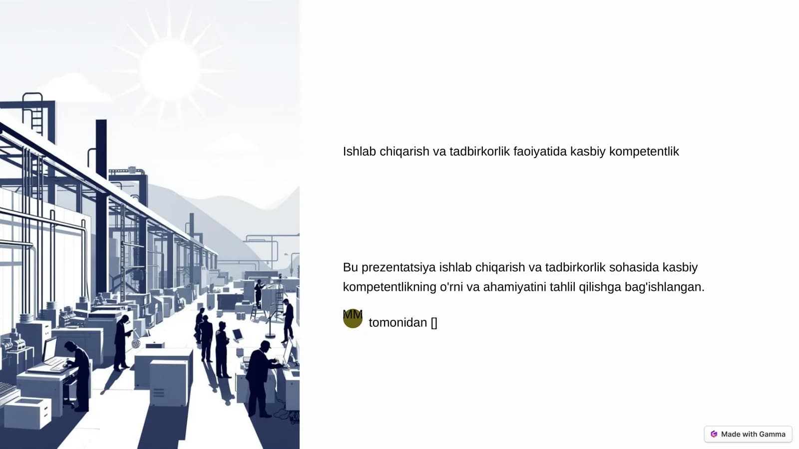 Ishlab chiqarish va tadbirkorlik faoiyatida kasbiy kompetentlik