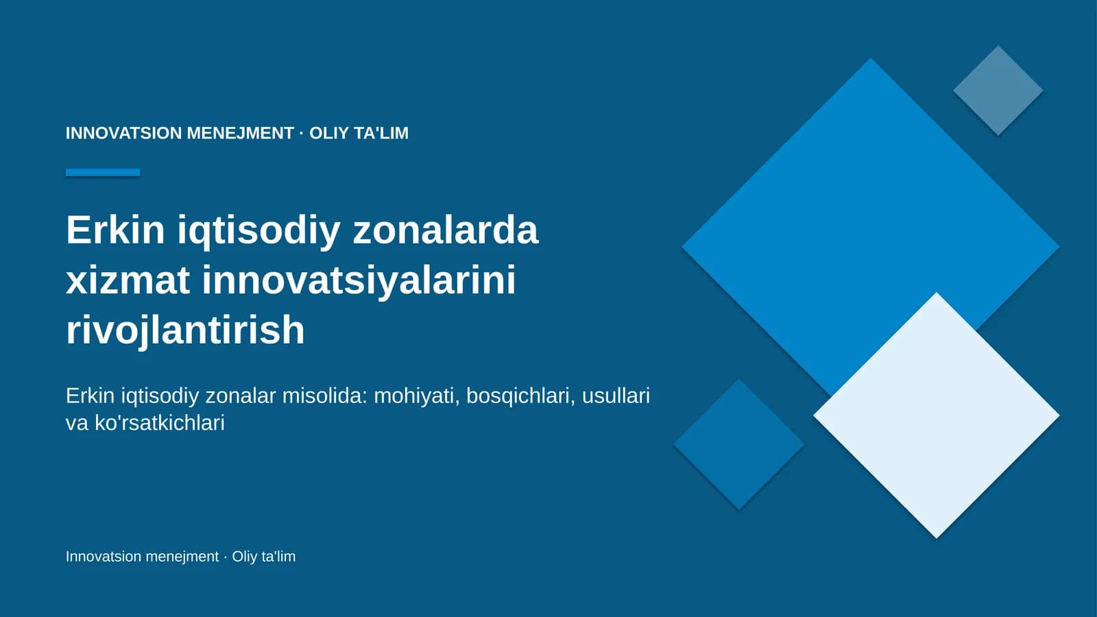 erkin iqtisodiy zonalarda xizmat innovatsiyalarini rivojlantirish 3342
