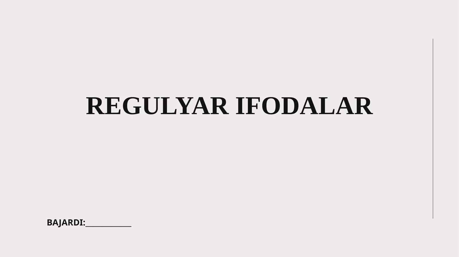 REGULYAR IFODALAR