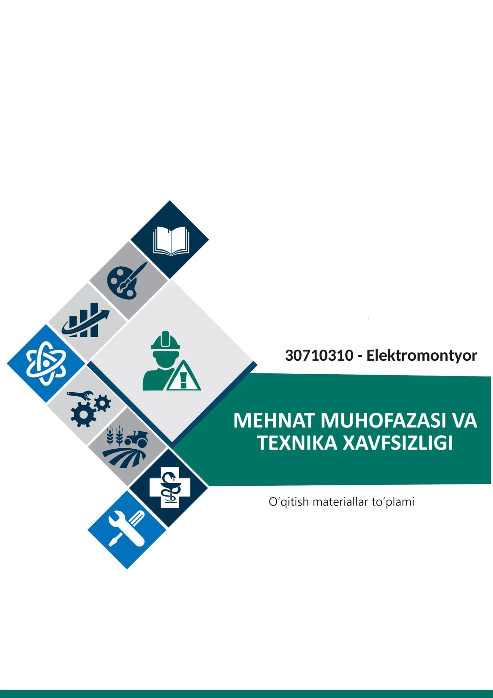 Mehnat muhofazasi va texnika xavfsizligi fanidan O’QITISH MATERIALLARI TO'PLAMI