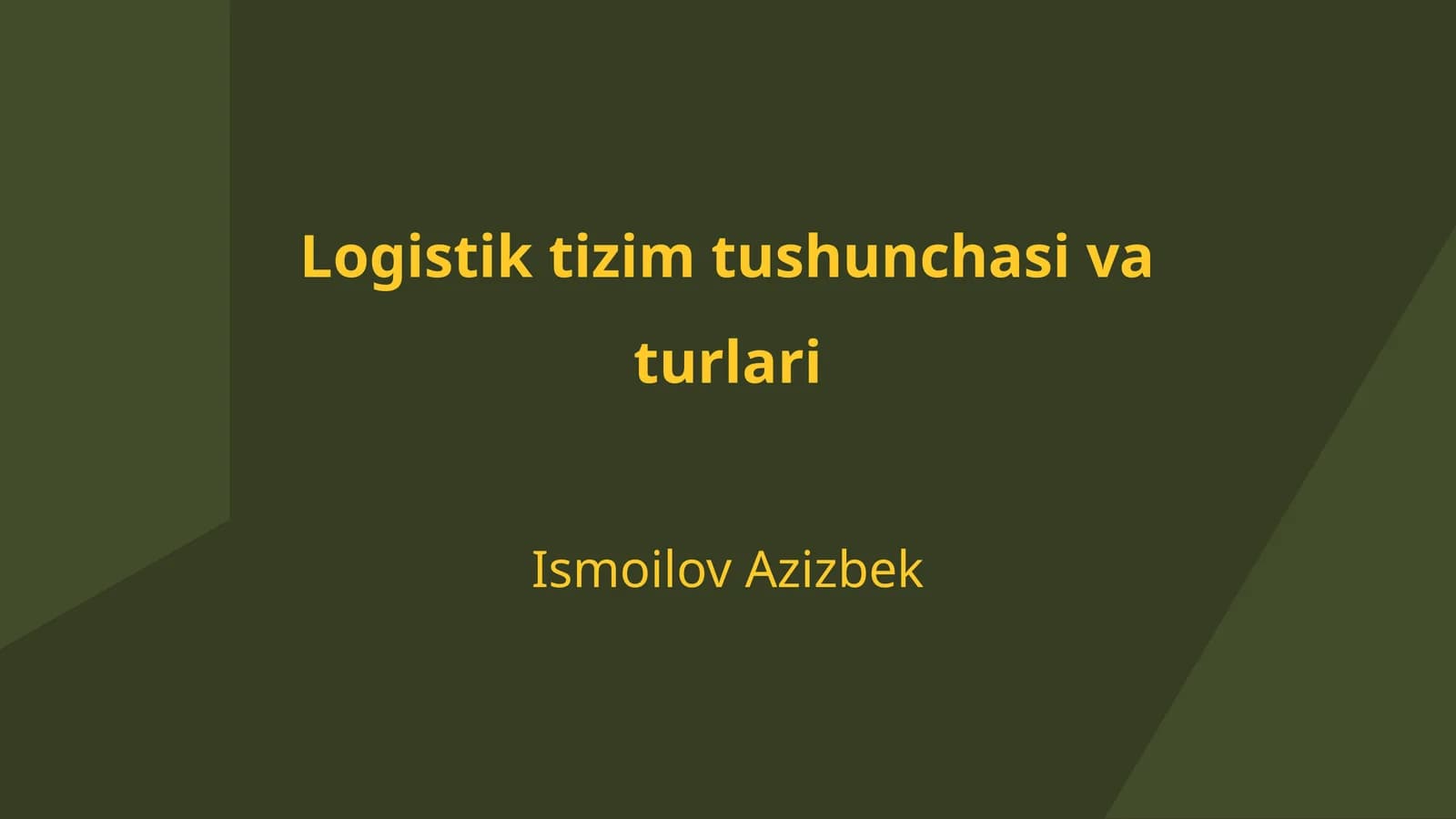 Logistik tizim tushunchasi va turlari