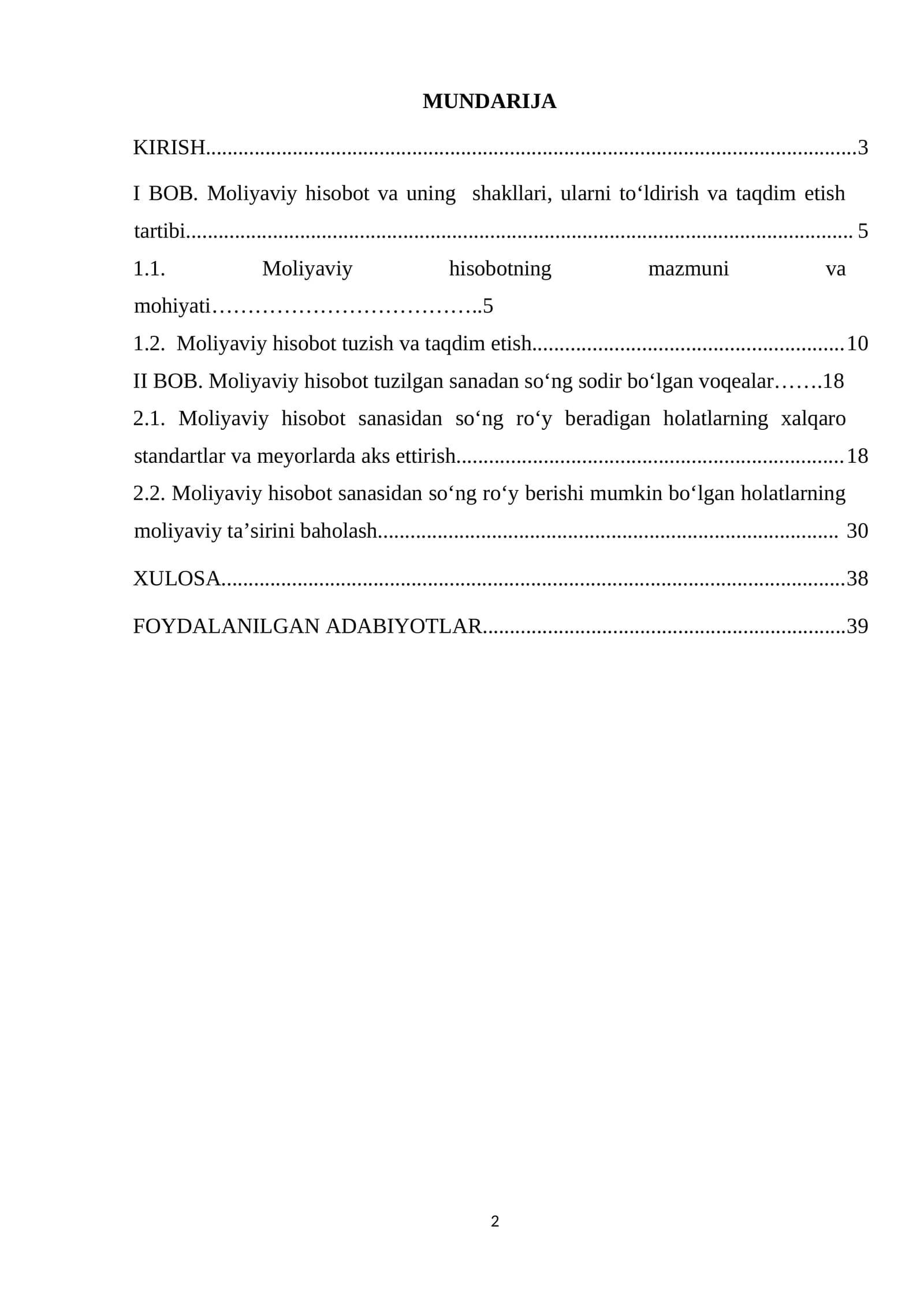 Moliyaviy hisobot sanasidan song roy beradigan holatlar