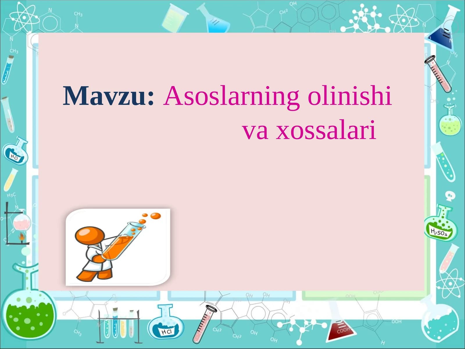 asoslar olinishi.
