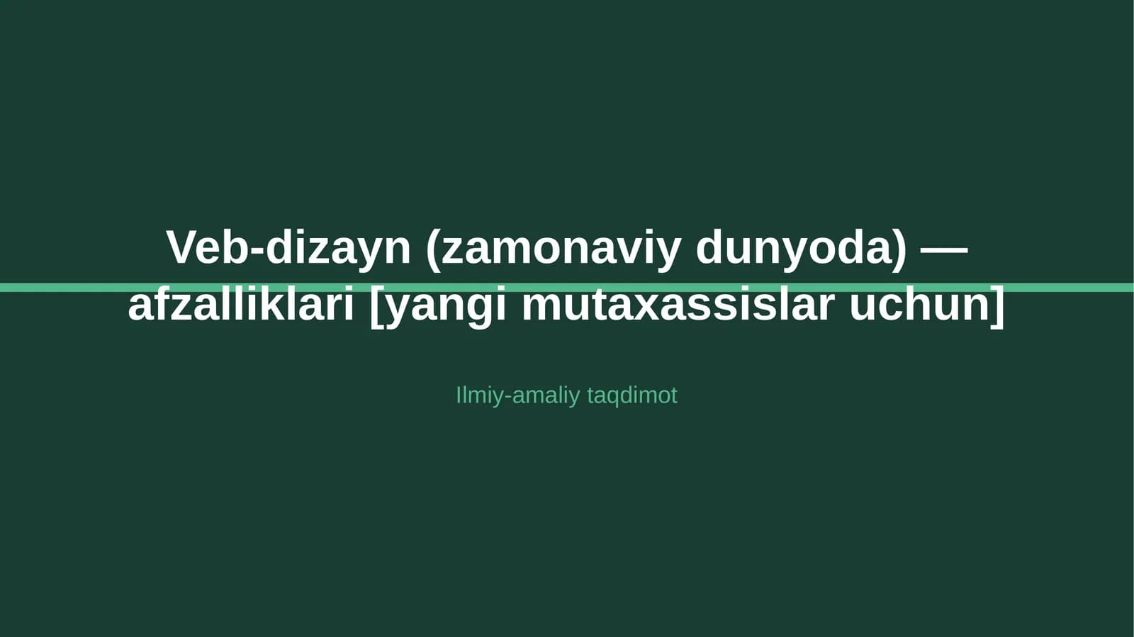 Veb-dizayn (zamonaviy dunyoda) — afzalliklari [yangi mutaxassislar uchun]