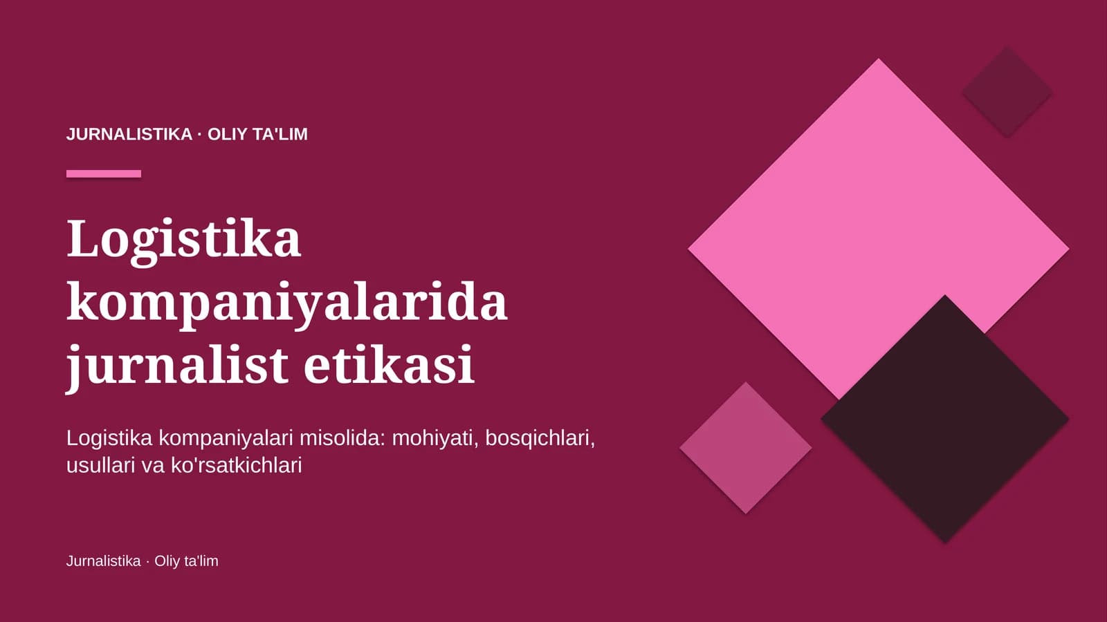 Logistika kompaniyalarida jurnalist etikasi