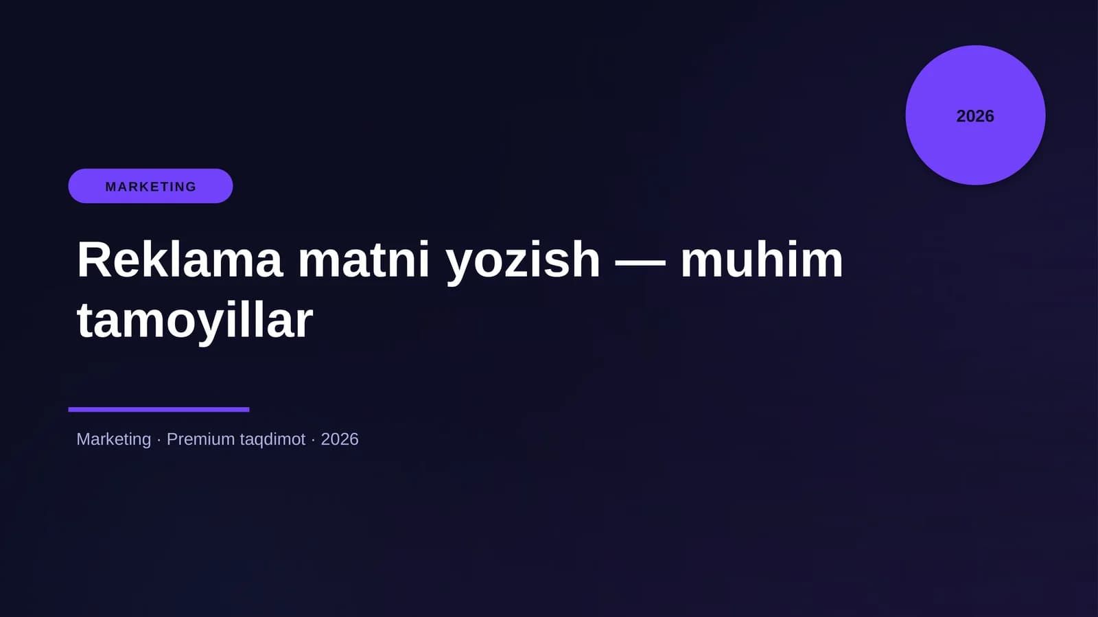 Reklama matni yozish — muhim tamoyillar