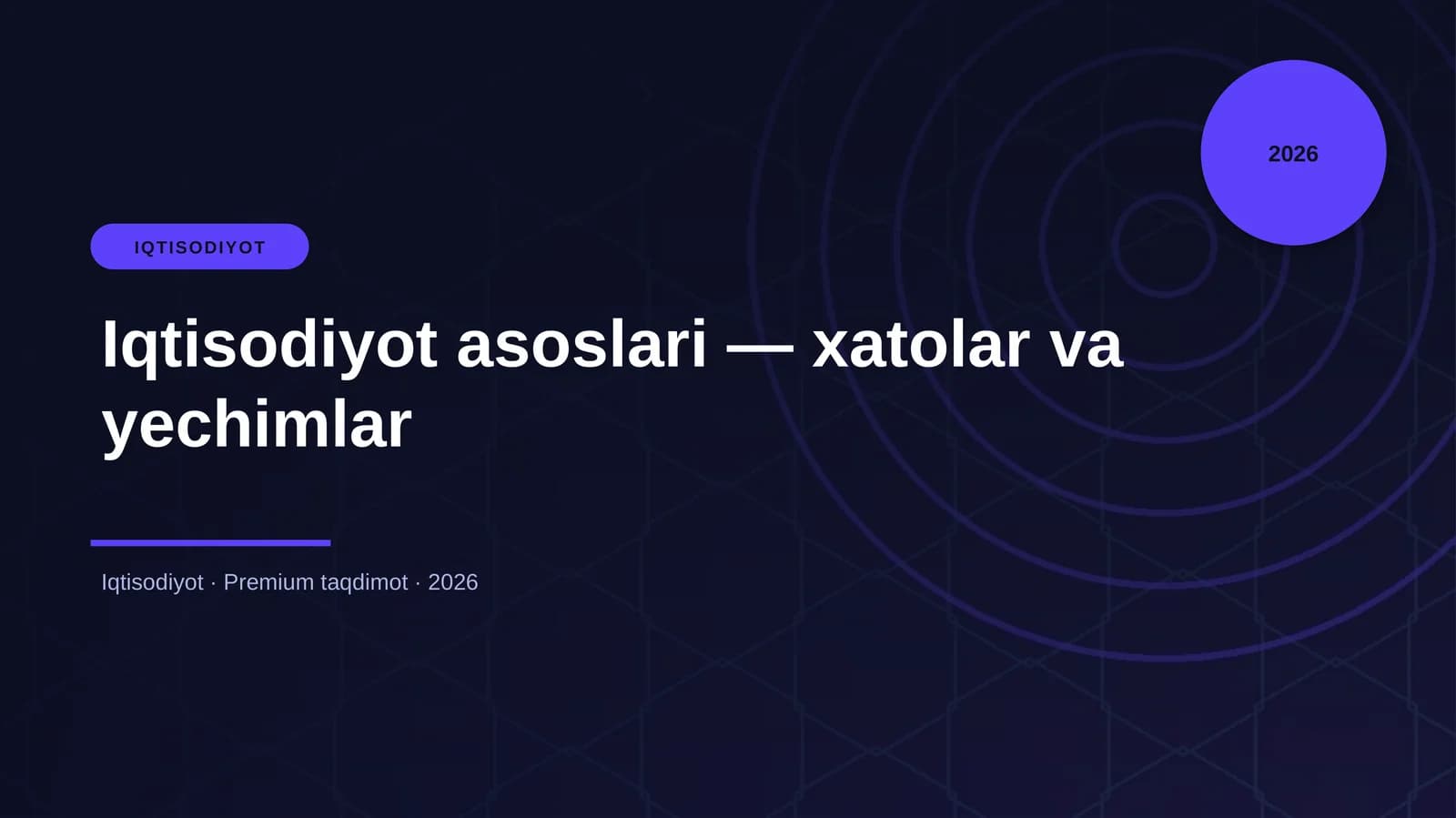 Iqtisodiyot asoslari — xatolar va yechimlar
