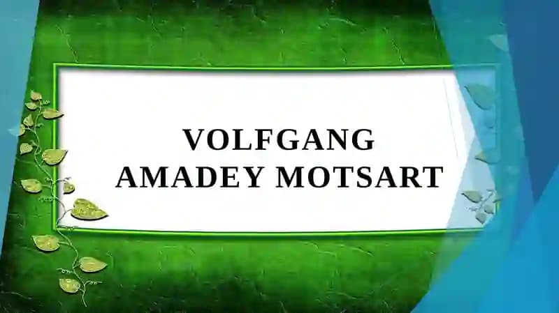 VOLFGANG AMADEY MOTSART