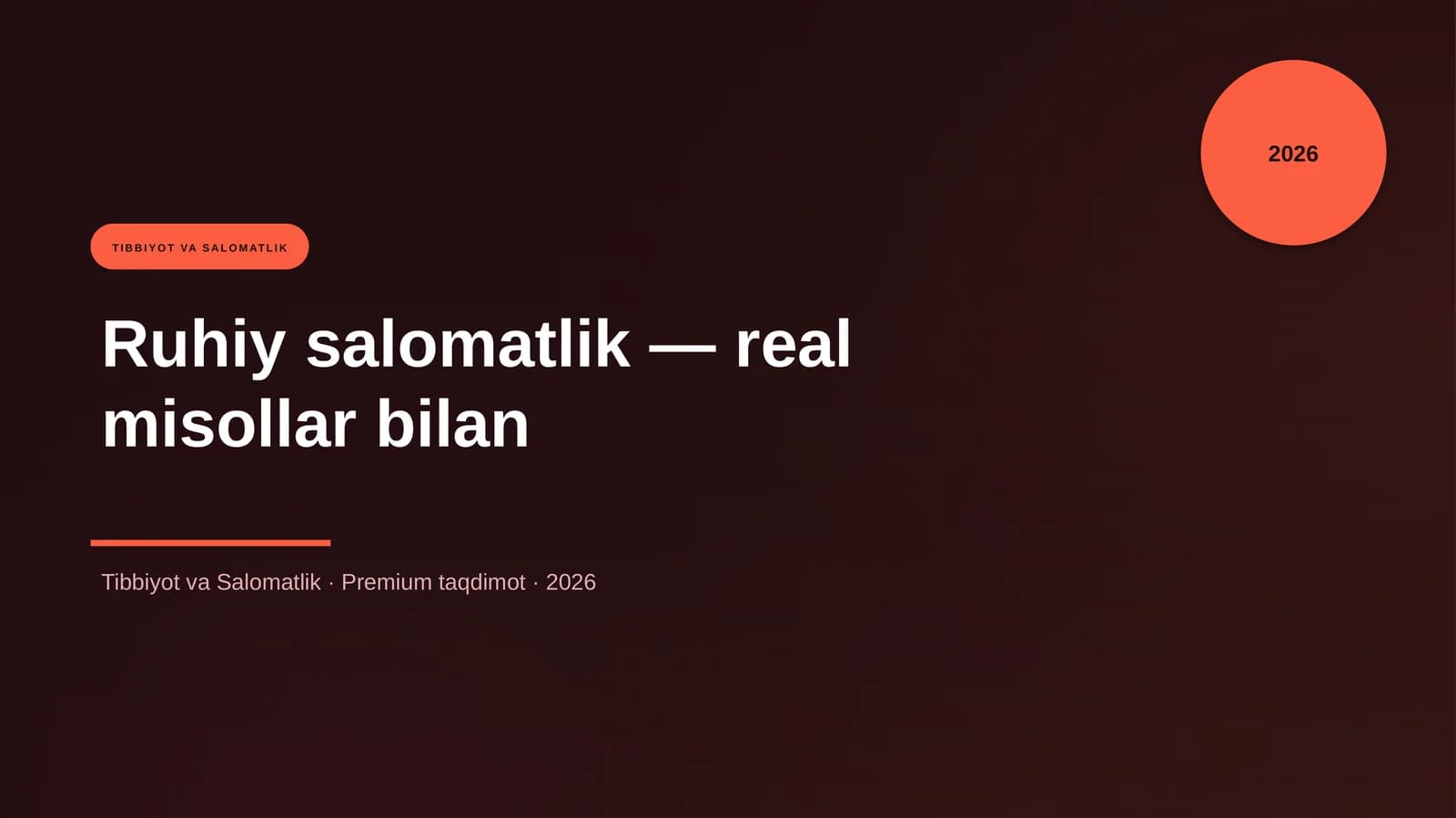Ruhiy salomatlik — real misollar bilan