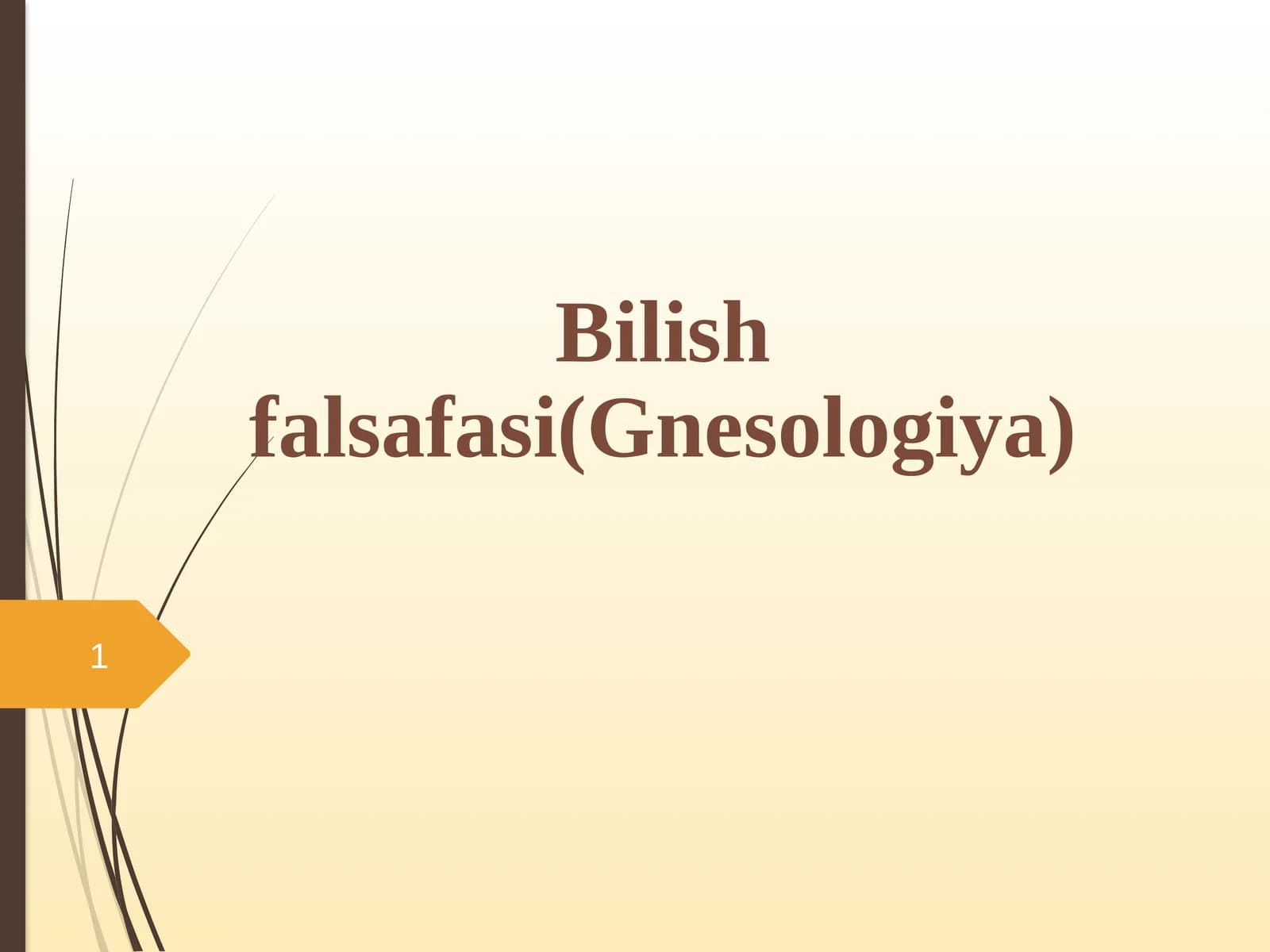 Bilishfalsafasi(Gnesologiya)