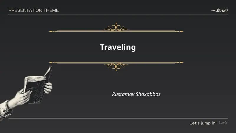 Traveling