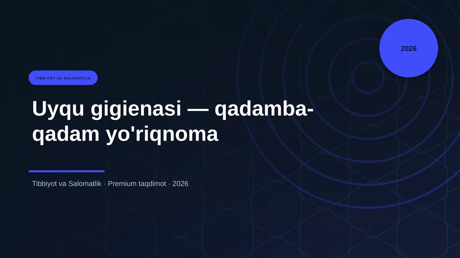 Uyqu gigienasi — qadamba-qadam yo'riqnoma
