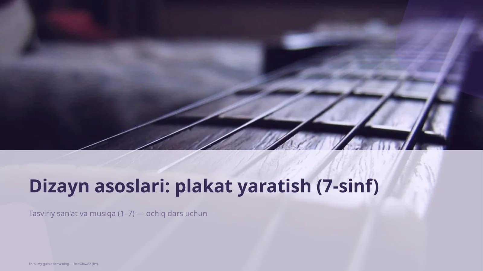 Dizayn asoslari: plakat yaratish (7-sinf)