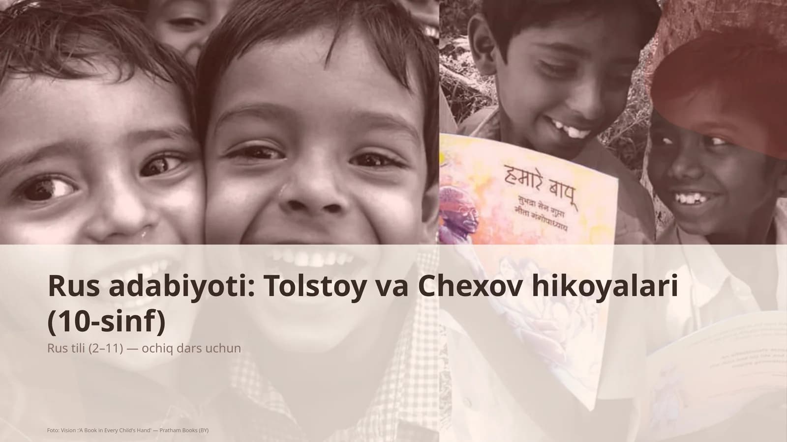 Rus adabiyoti: Tolstoy va Chexov hikoyalari (10-sinf)