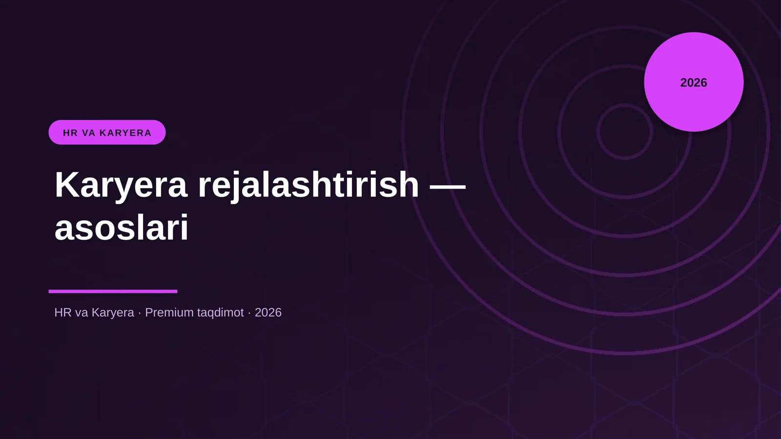 Karyera rejalashtirish — asoslari