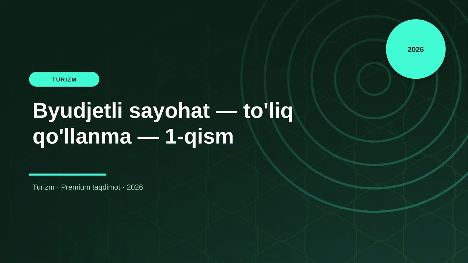 Byudjetli sayohat — to'liq qo'llanma — 1-qism