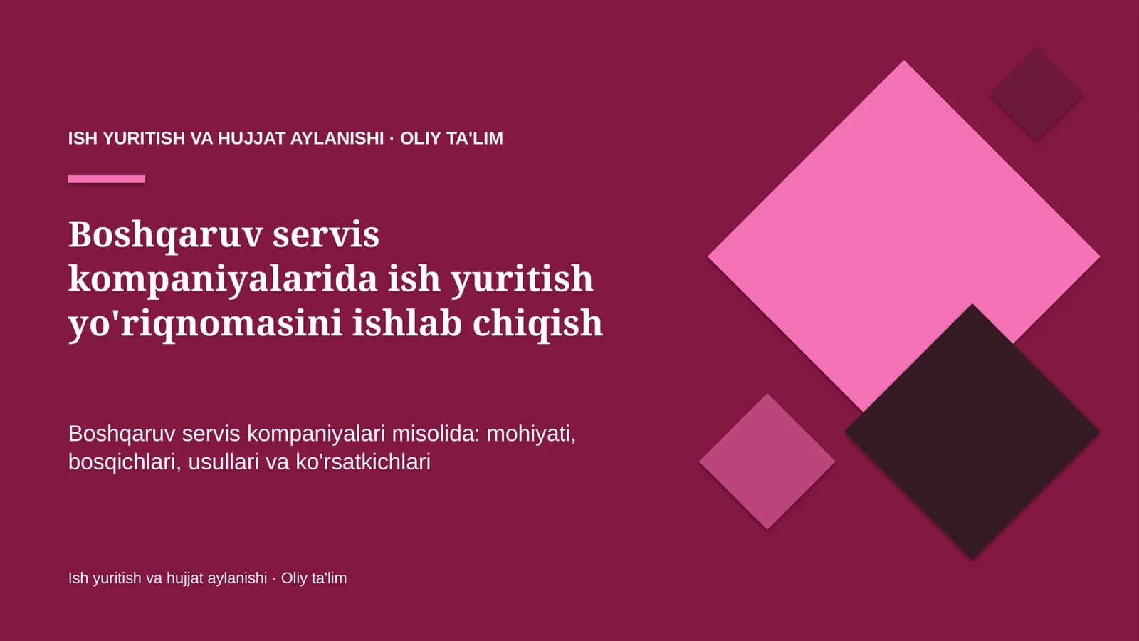 boshqaruv servis kompaniyalarida ish yuritish yo'riqnomasini ishlab chiqish 4344