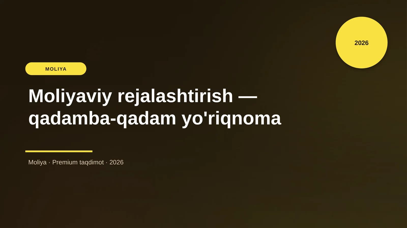 Moliyaviy rejalashtirish — qadamba-qadam yo'riqnoma