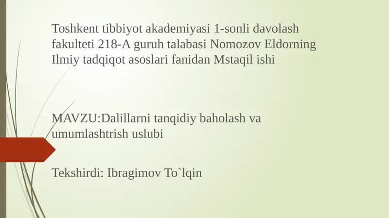 Dalillarni tanqidiy baholash va umumlashtrish uslubi