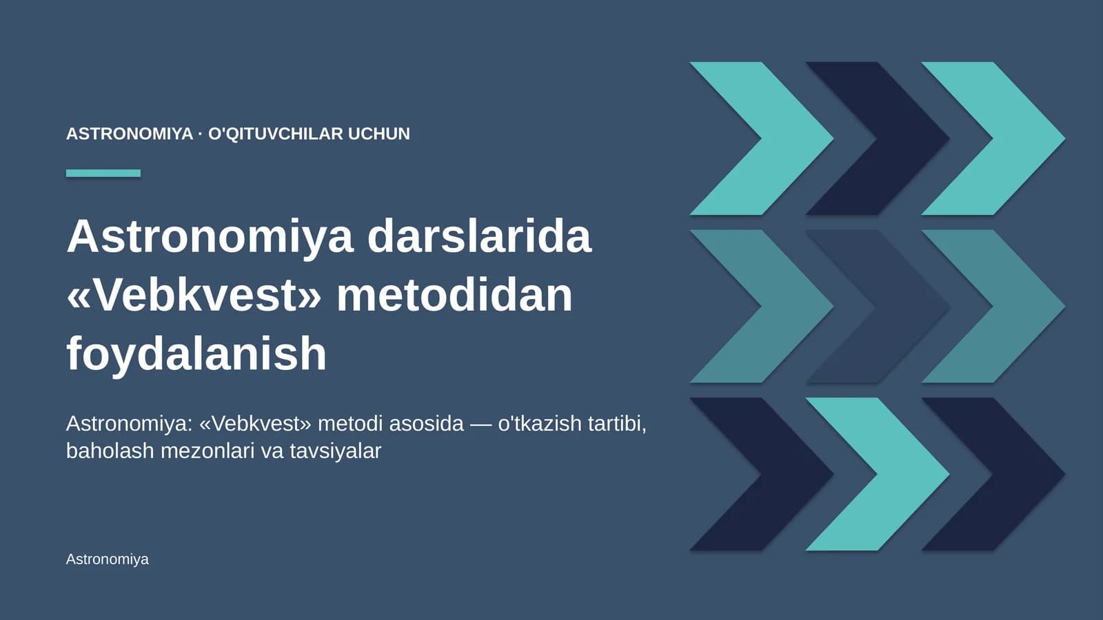 astronomiya darslarida vebkvest metodidan foydalanish 9677