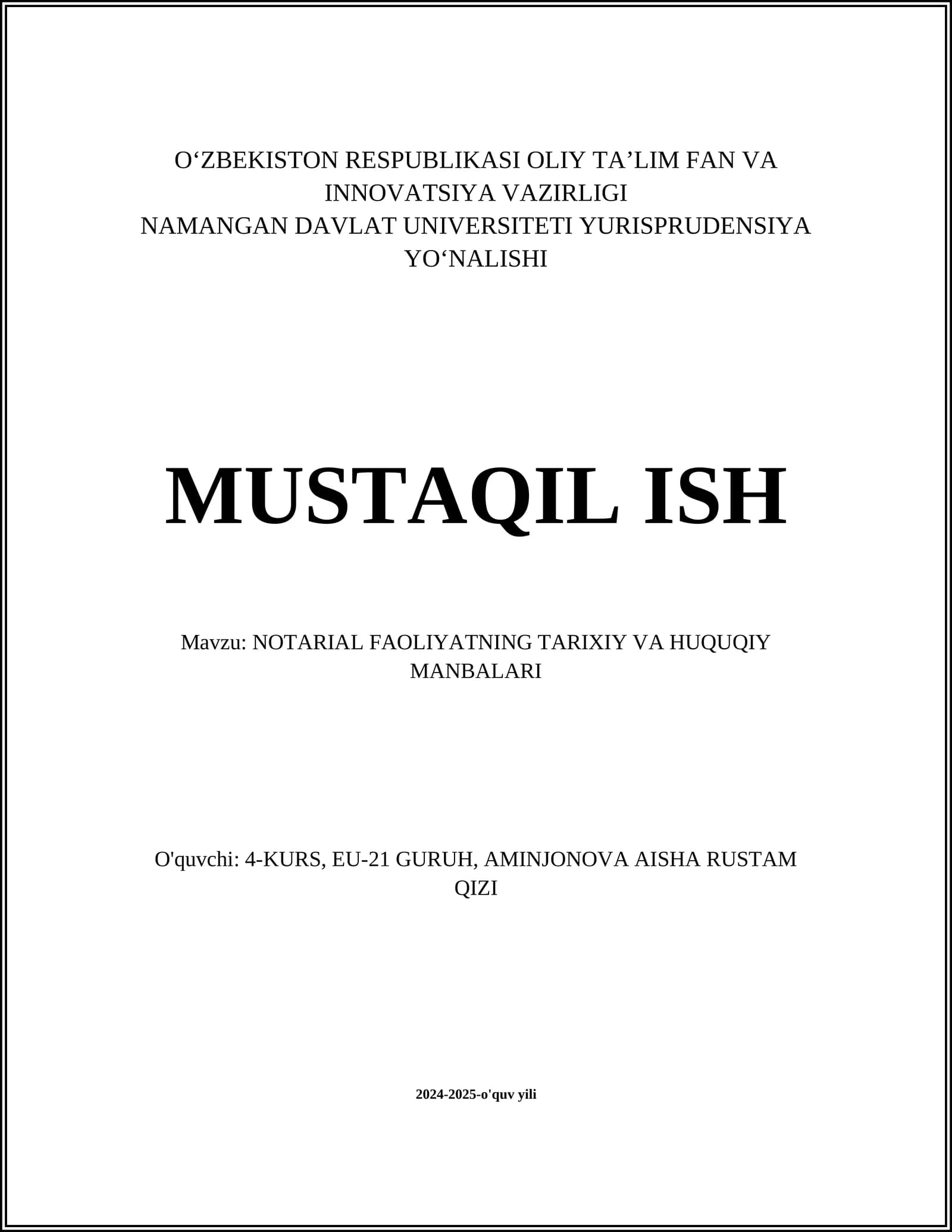 NOTARIAL FAOLIYATNING TARIXIY VA HUQUQIY MANBALARI