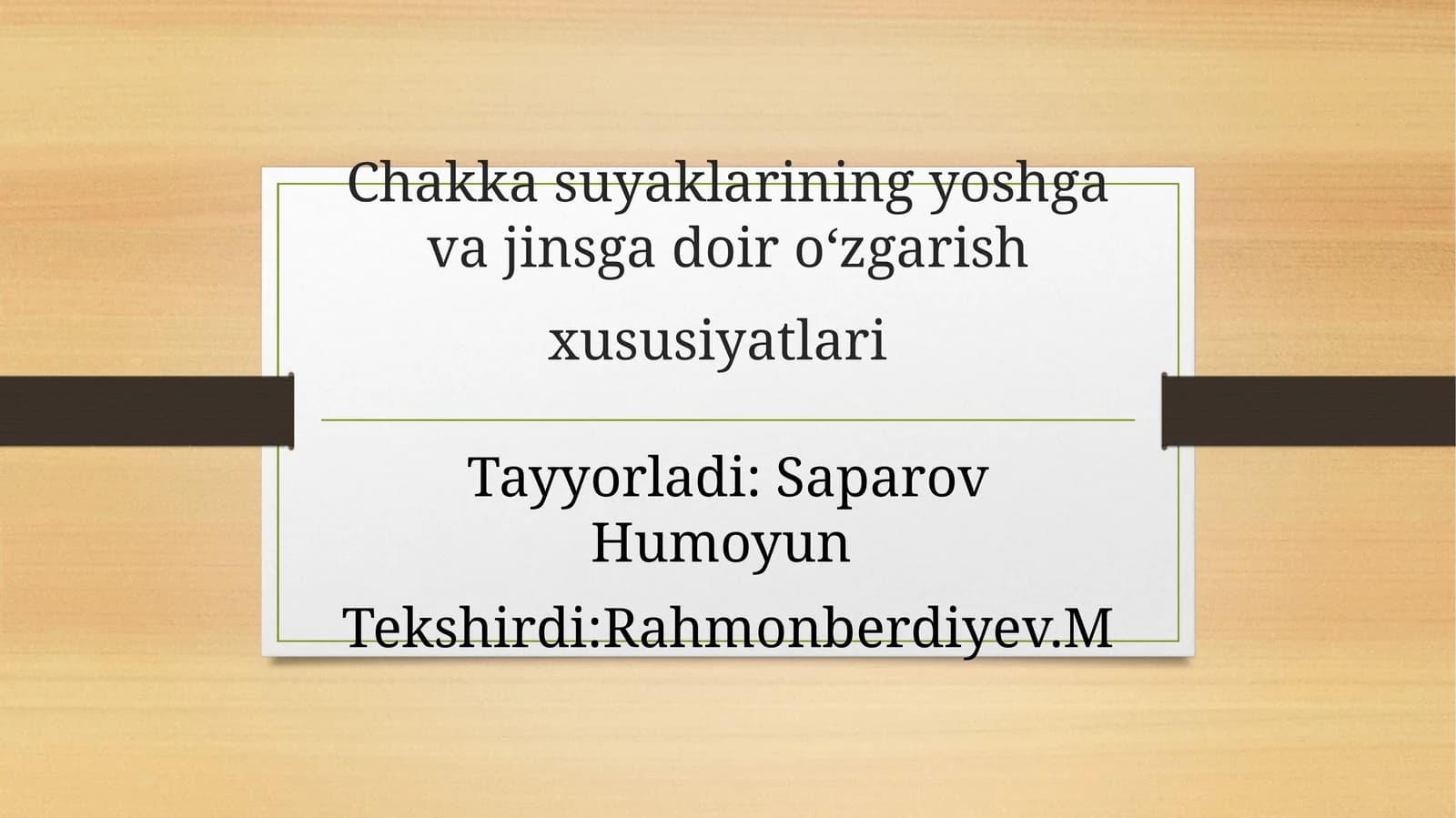 Chakka suyaklarining yosh va jinsga doir o‘zgarish xususiyatlari