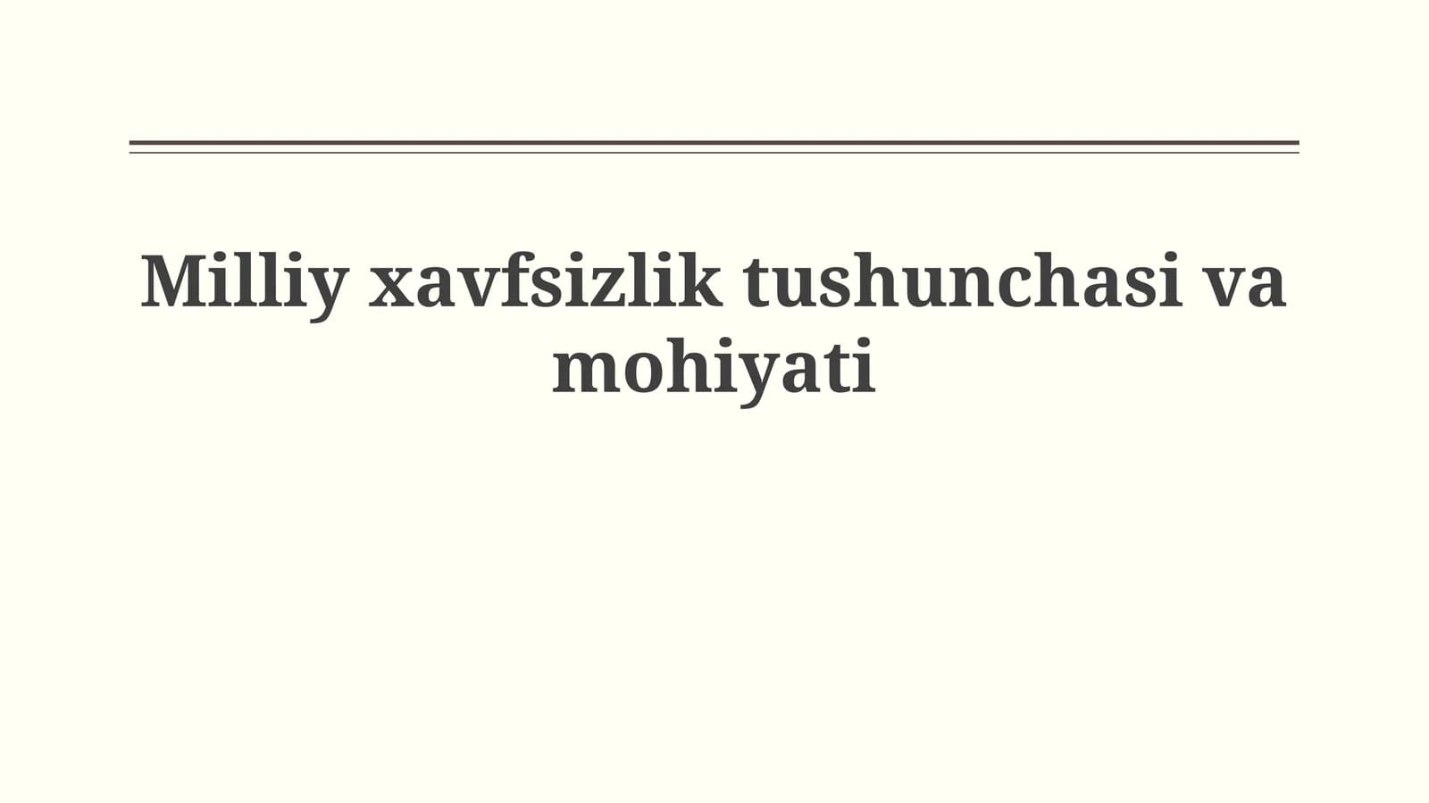 Milliy xavfsizlik tushunchasi