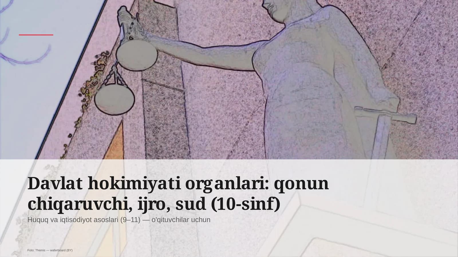 Huquq va iqtisodiyot asoslari (9–11)