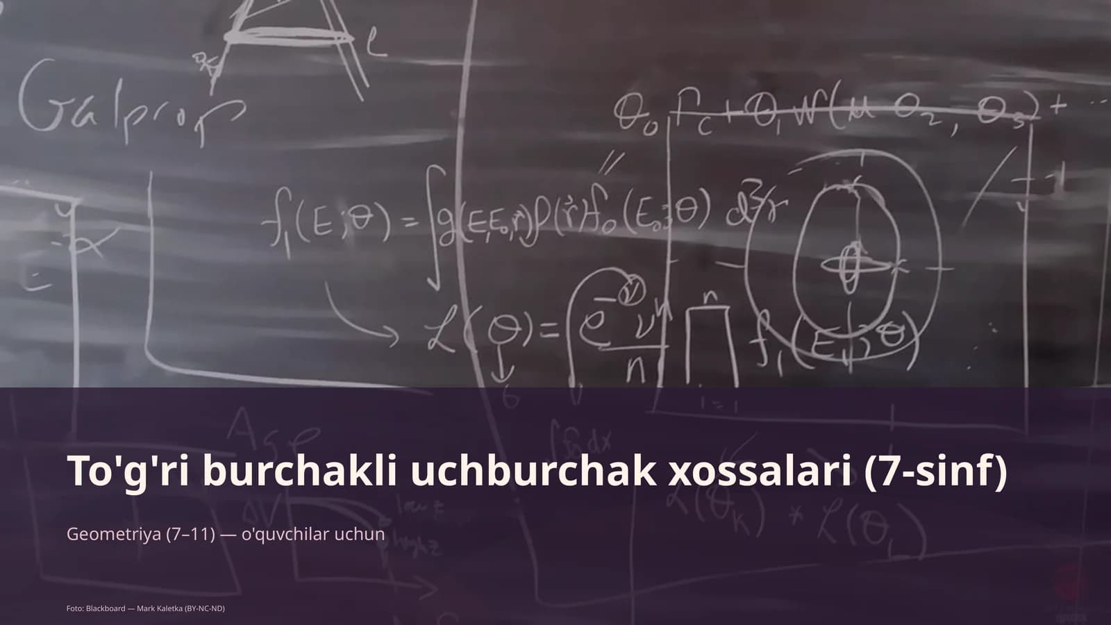 To'g'ri burchakli uchburchak xossalari (7-sinf)