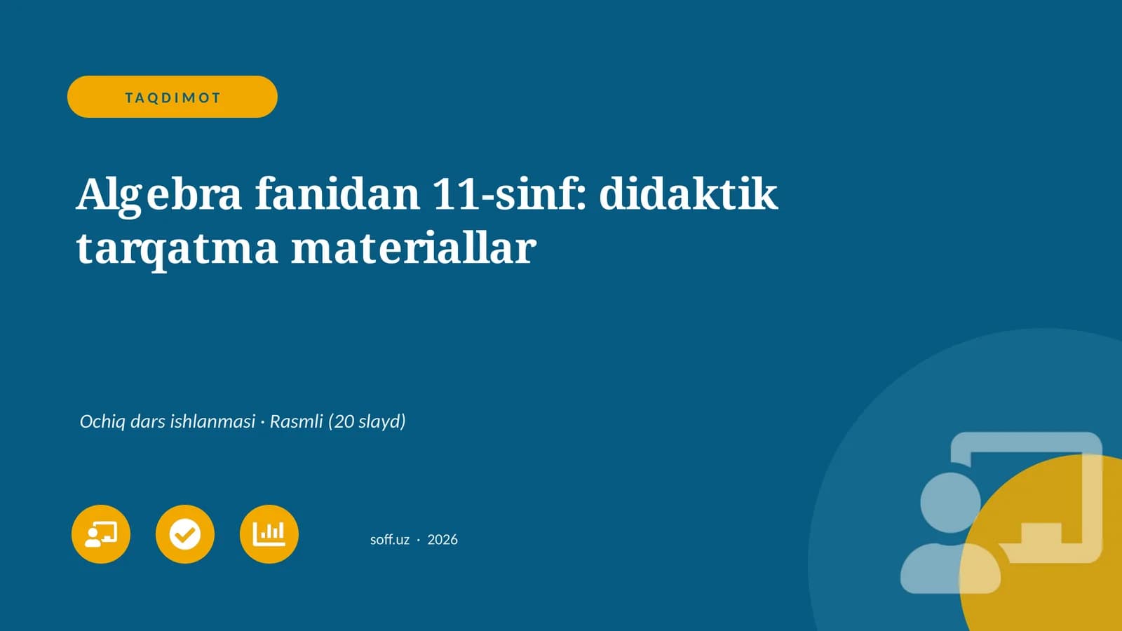 Algebra fanidan 11-sinf: didaktik tarqatma materiallar