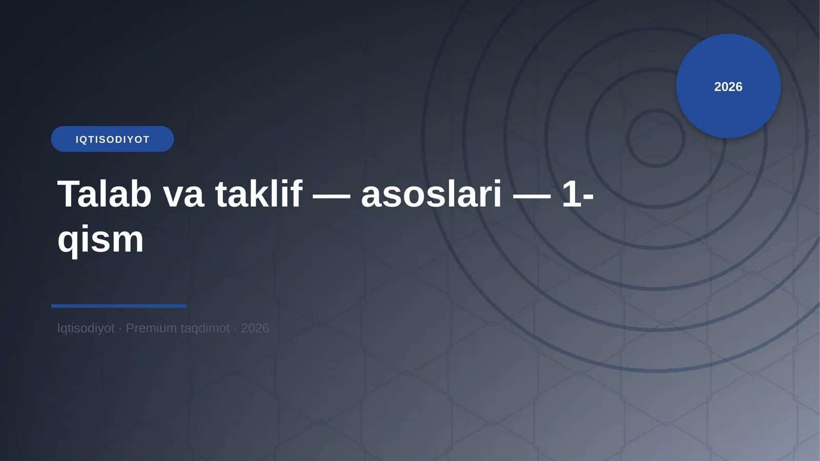 Talab va taklif — asoslari — 1-qism