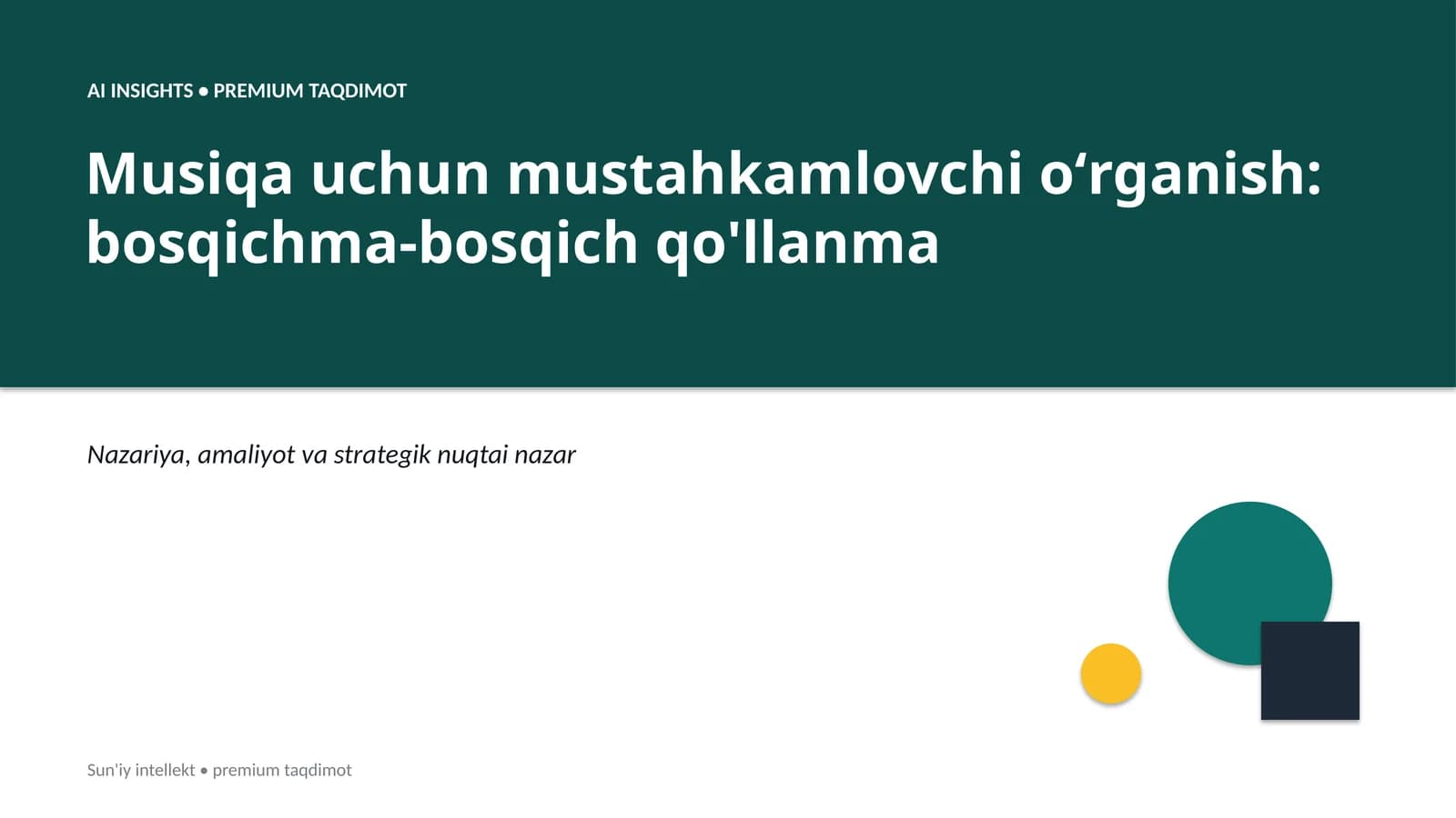 AI INSIGHTS • PREMIUM TAQDIMOT