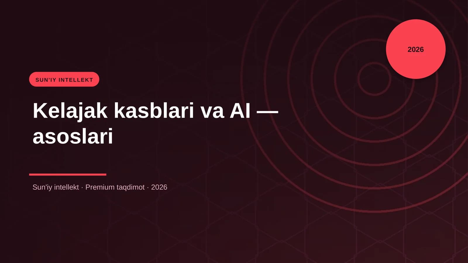 Kelajak kasblari va AI — asoslari