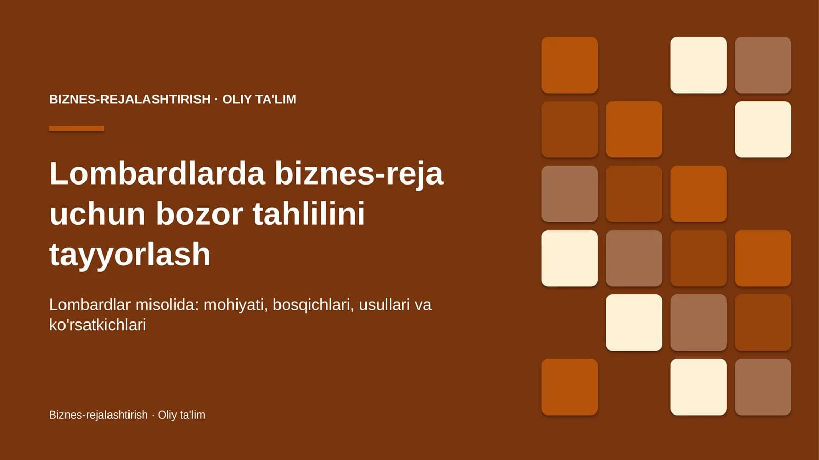 Lombardlarda biznes-reja uchun bozor tahlilini tayyorlash