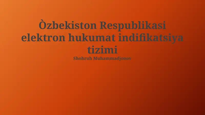 "Шахсни тасдиқлаш ва электрон рақамли имзо тўғрисида"ги Ўзбекистон Республикасининг Қонуни